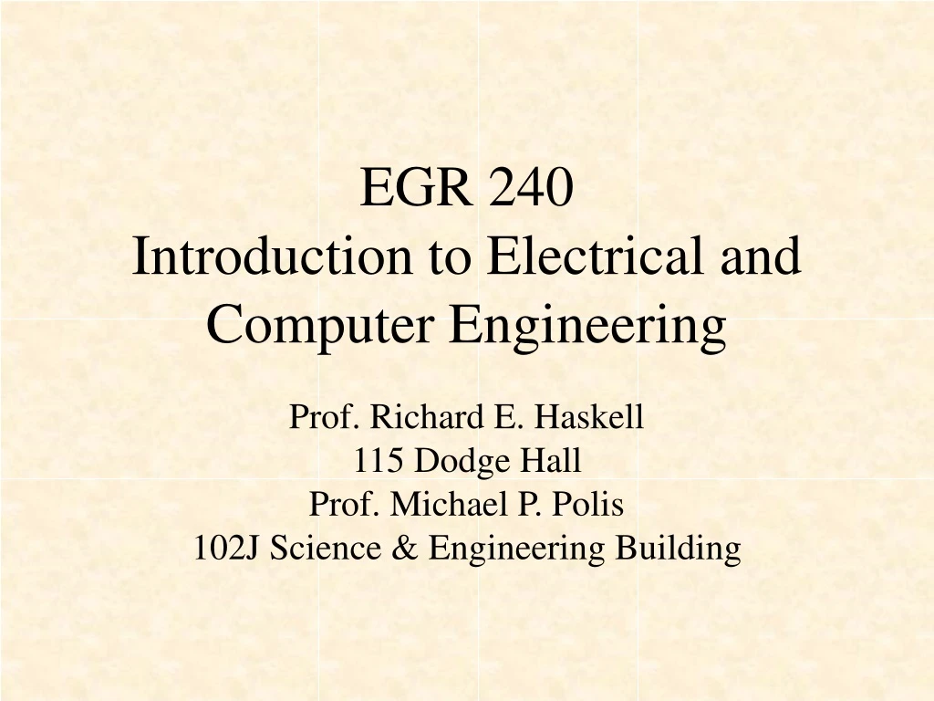 egr 240 introduction to electrical and computer engineering