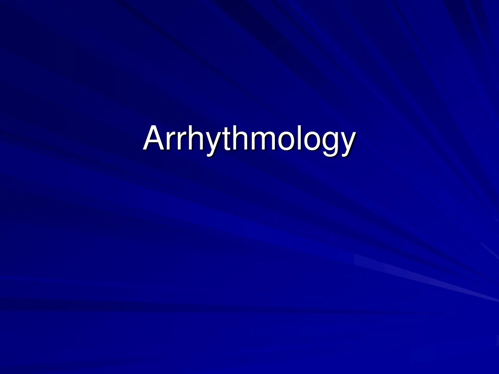 arrhythmology
