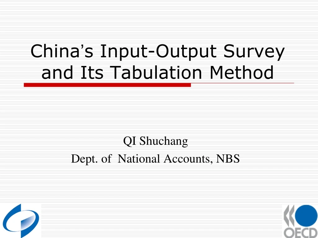 china s input output survey and its tabulation method