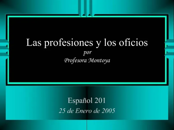 Las profesiones y los oficios por Profesora Montoya
