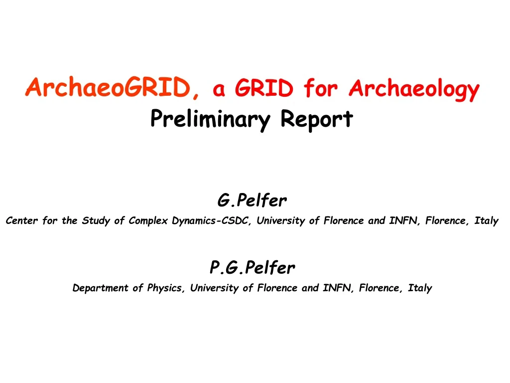 archaeogrid a grid for archaeology preliminary