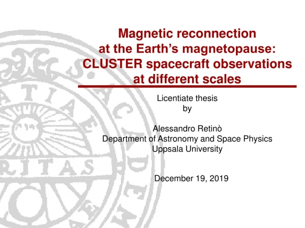 Licentiate thesis by Alessandro Retin ò Department of Astronomy and Space Physics