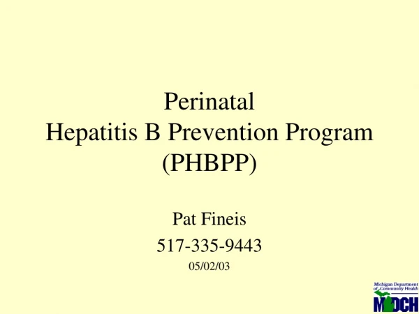 Perinatal  Hepatitis B Prevention Program (PHBPP)