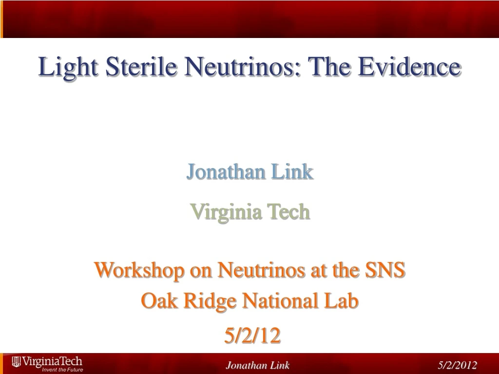 light sterile neutrinos the evidence jonathan