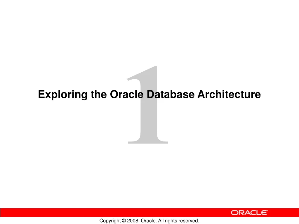 exploring the oracle database architecture