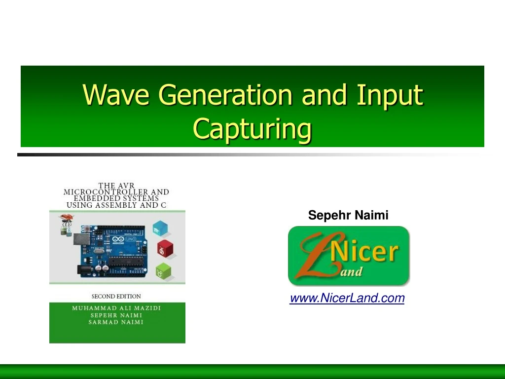 wave generation and input capturing