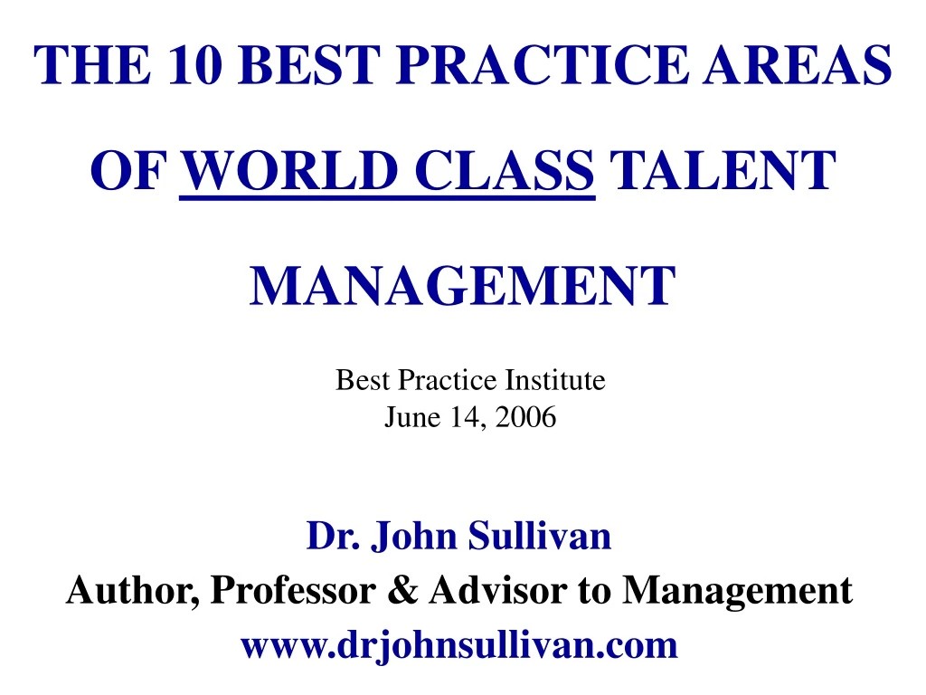 dr john sullivan author professor advisor to management www drjohnsullivan com