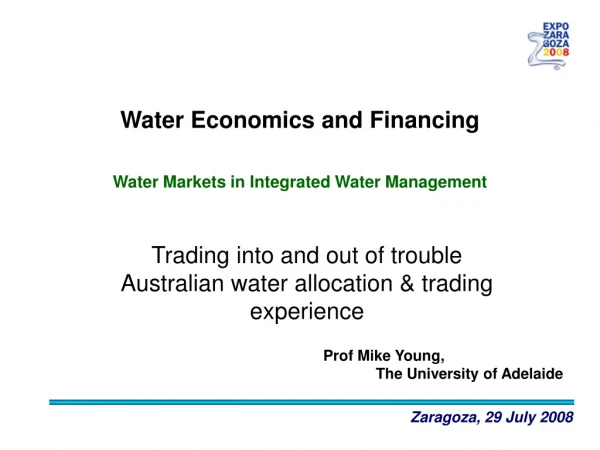 Trading into and out of trouble  Australian water allocation &amp; trading experience
