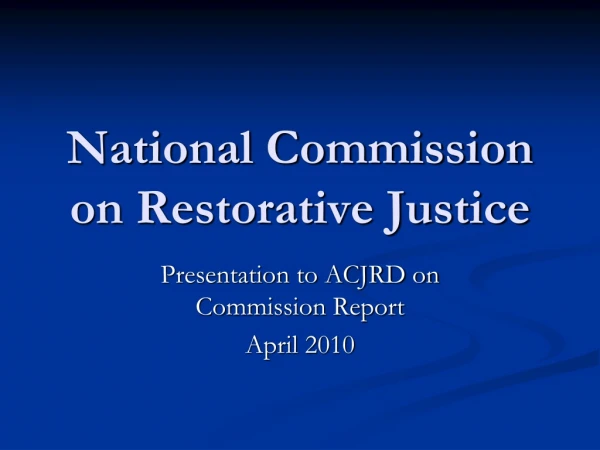 National Commission on Restorative Justice
