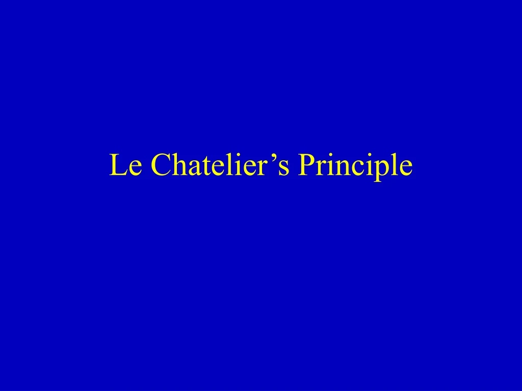 le chatelier s principle