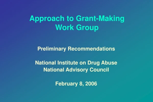 Approach to Grant-Making  Work Group