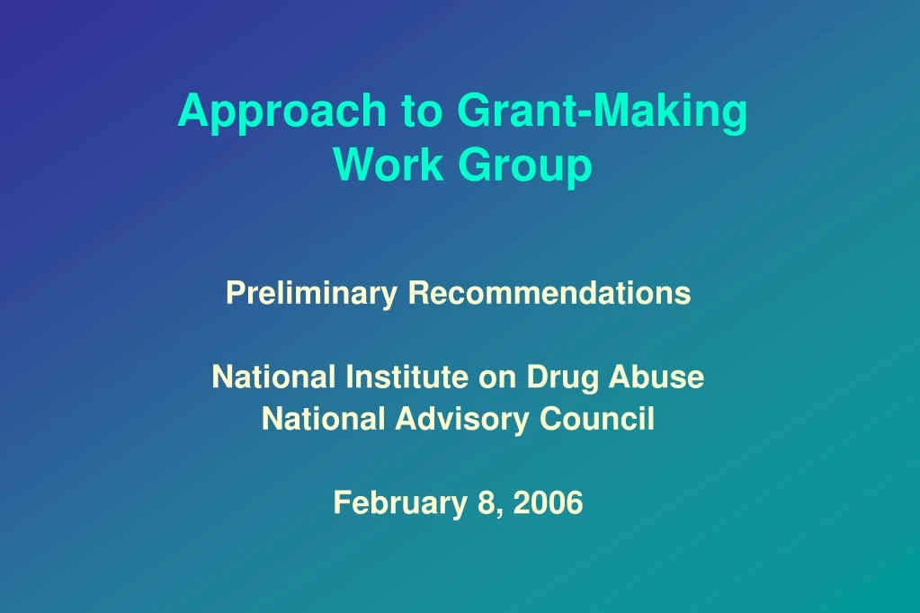 approach to grant making work group