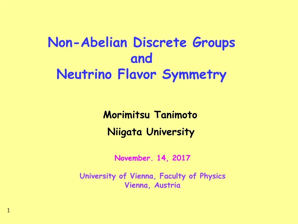non abelian discrete groups and neutrino flavor