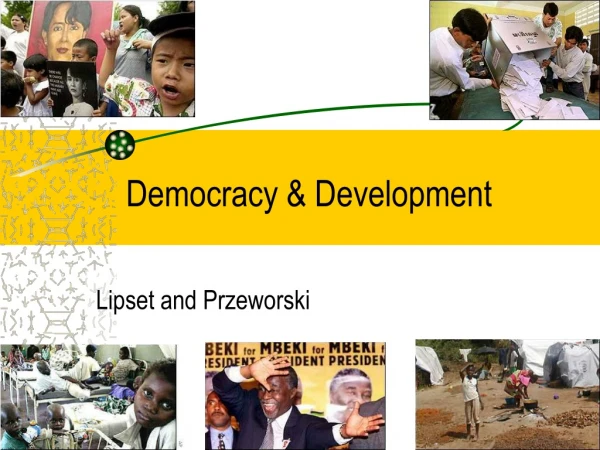 Democracy &amp; Development