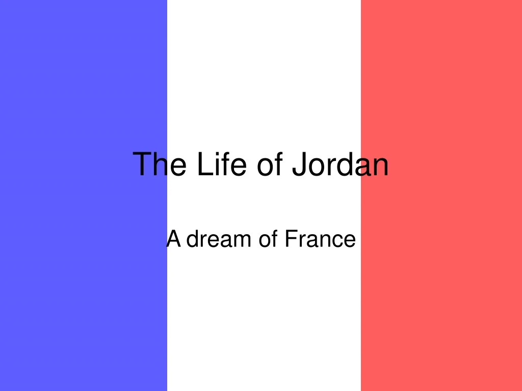 the life of jordan