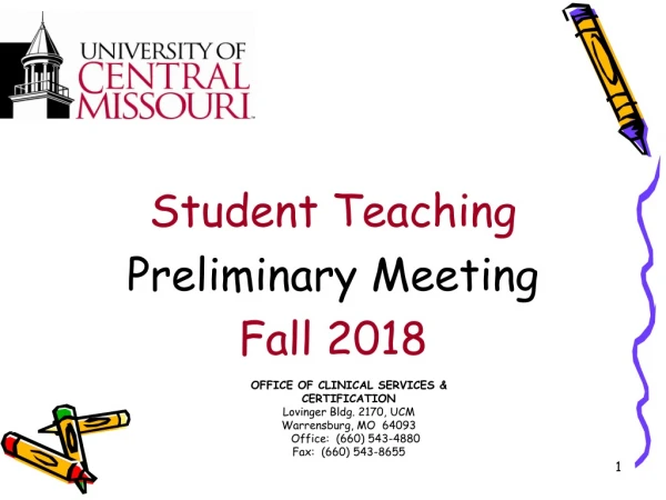 Student Teaching Preliminary Meeting Fall 2018
