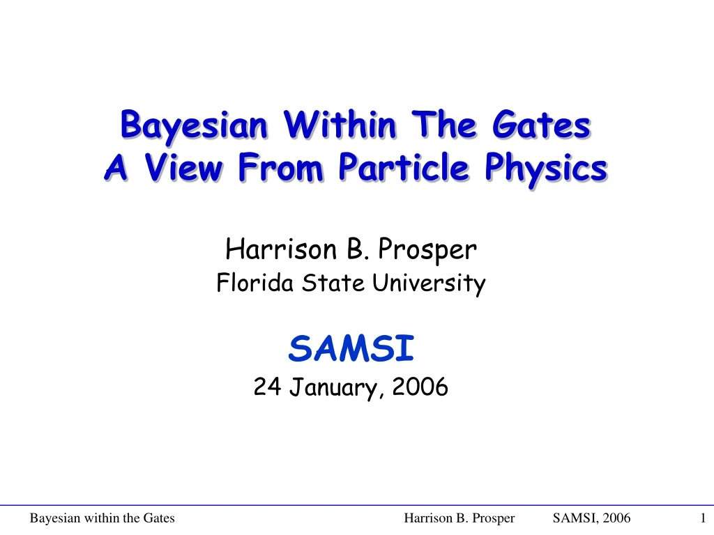 bayesian within the gates a view from particle physics