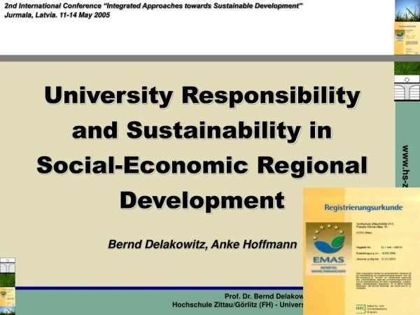 University Responsibility and Sustainability in  Social-Economic Regional Development