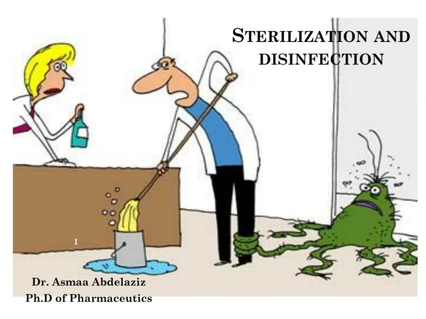 Sterilization and disinfection