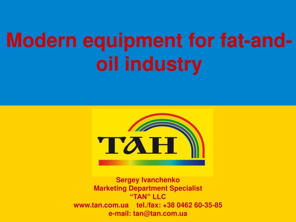 modern equipment for fat and oil industry