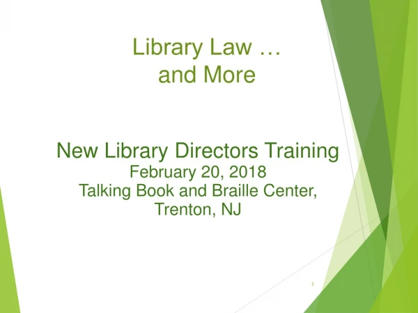 Library Law …  and More