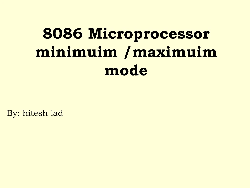 8086 microprocessor minimuim maximuim mode