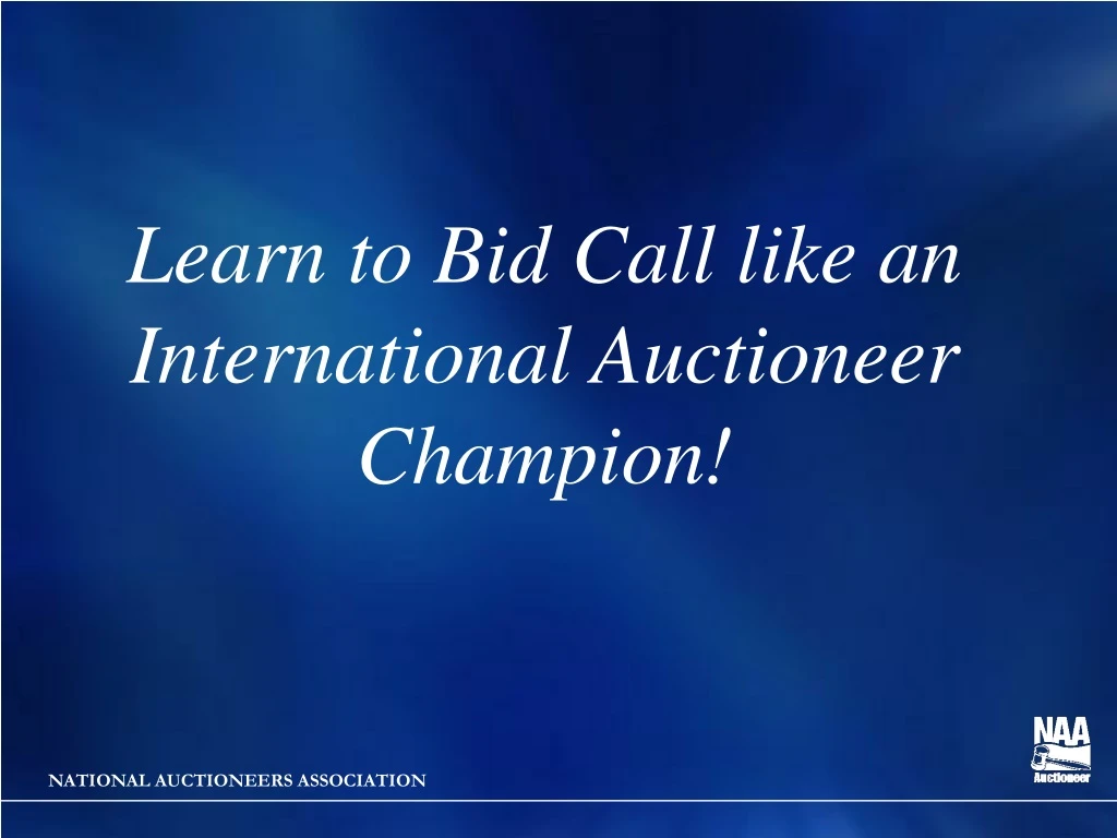 learn to bid call like an international