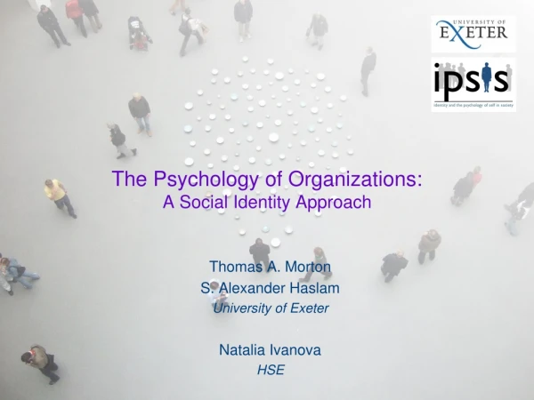 The Psychology of Organizations: A Social Identity Approach