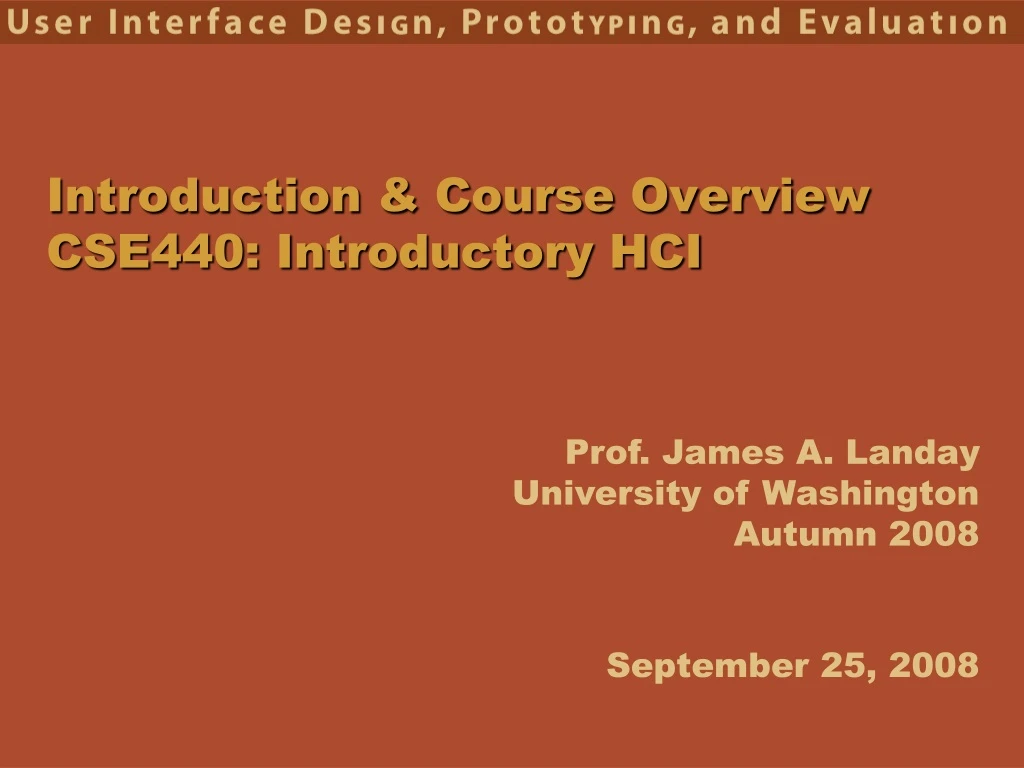 introduction course overview cse440 introductory hci