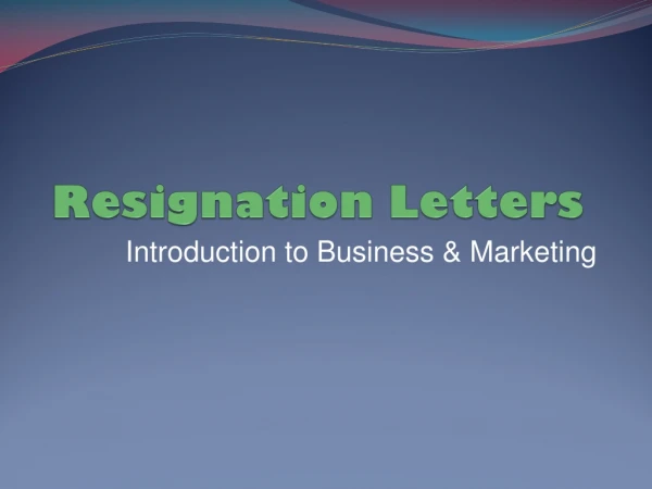 Resignation Letters