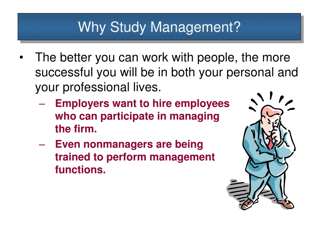 why study management