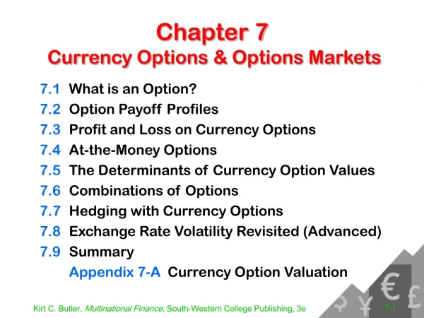 Chapter 7  Currency Options &amp; Options Markets