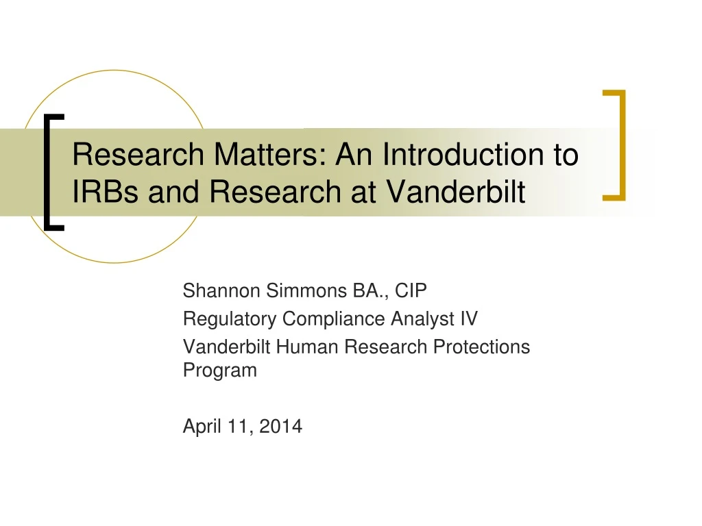 research matters an introduction to irbs and research at vanderbilt
