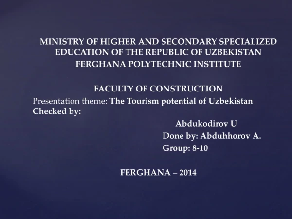 MINISTRY OF HIGHER AND SECONDARY SPECIALIZED EDUCATION OF THE REPUBLIC OF UZBEKISTAN