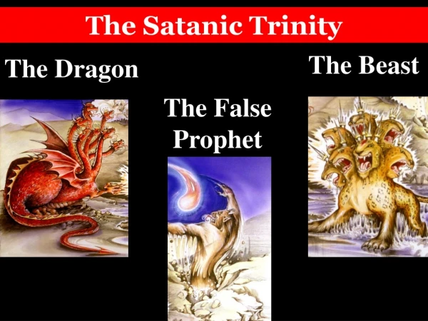 The Satanic Trinity