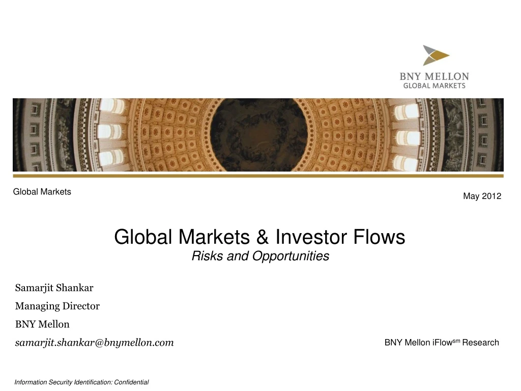 global markets investor flows risks and opportunities