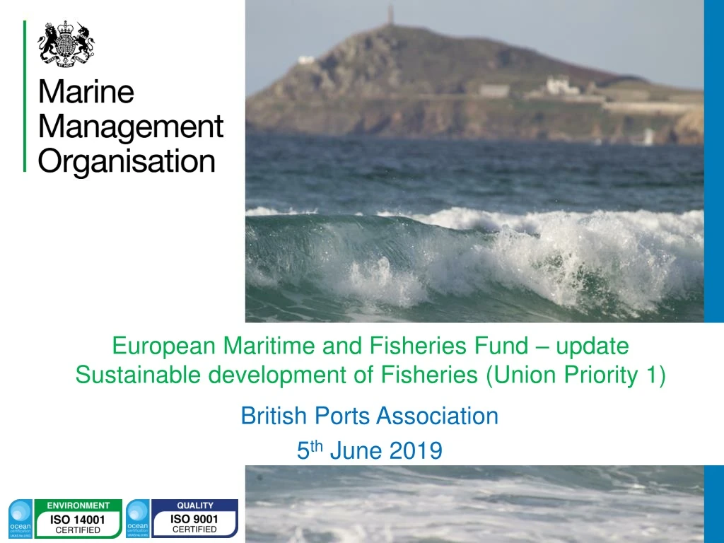 european maritime and fisheries fund update sustainable development of fisheries union priority 1