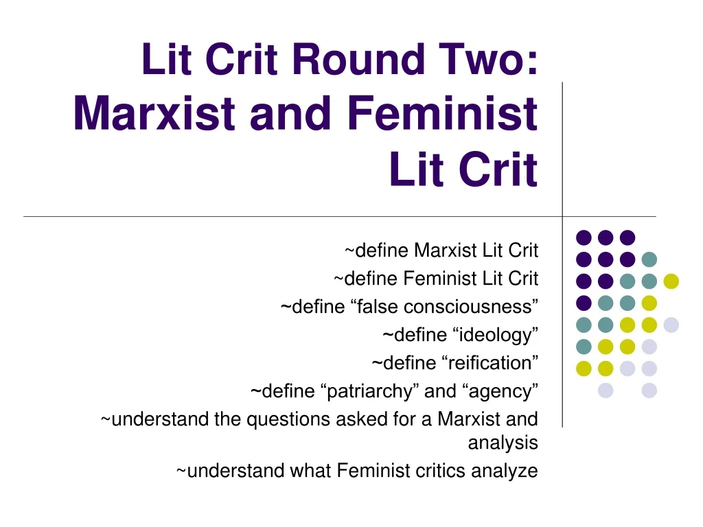lit crit round two marxist and feminist lit crit