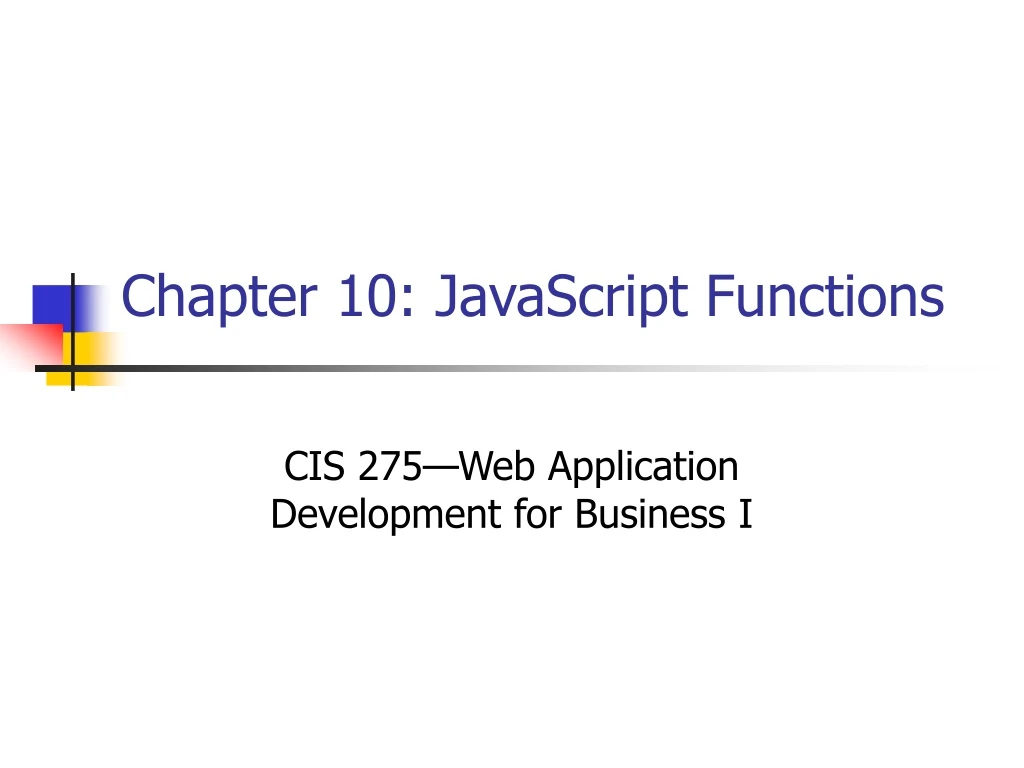 chapter 10 javascript functions