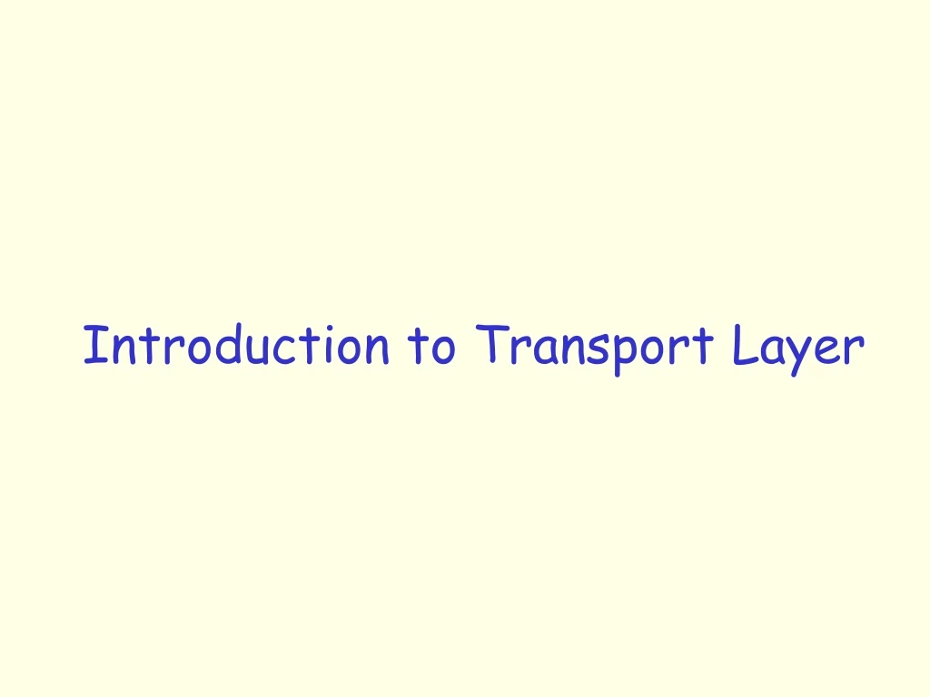 introduction to transport layer