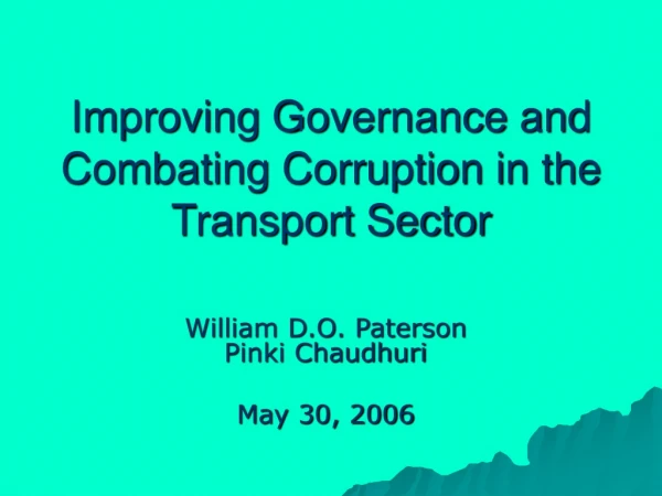 Improving Governance and Combating Corruption in the Transport Sector