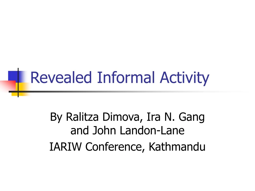 revealed informal activity