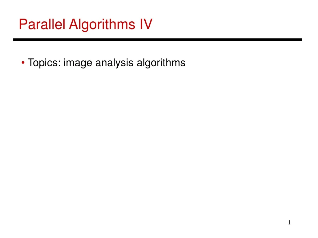 parallel algorithms iv