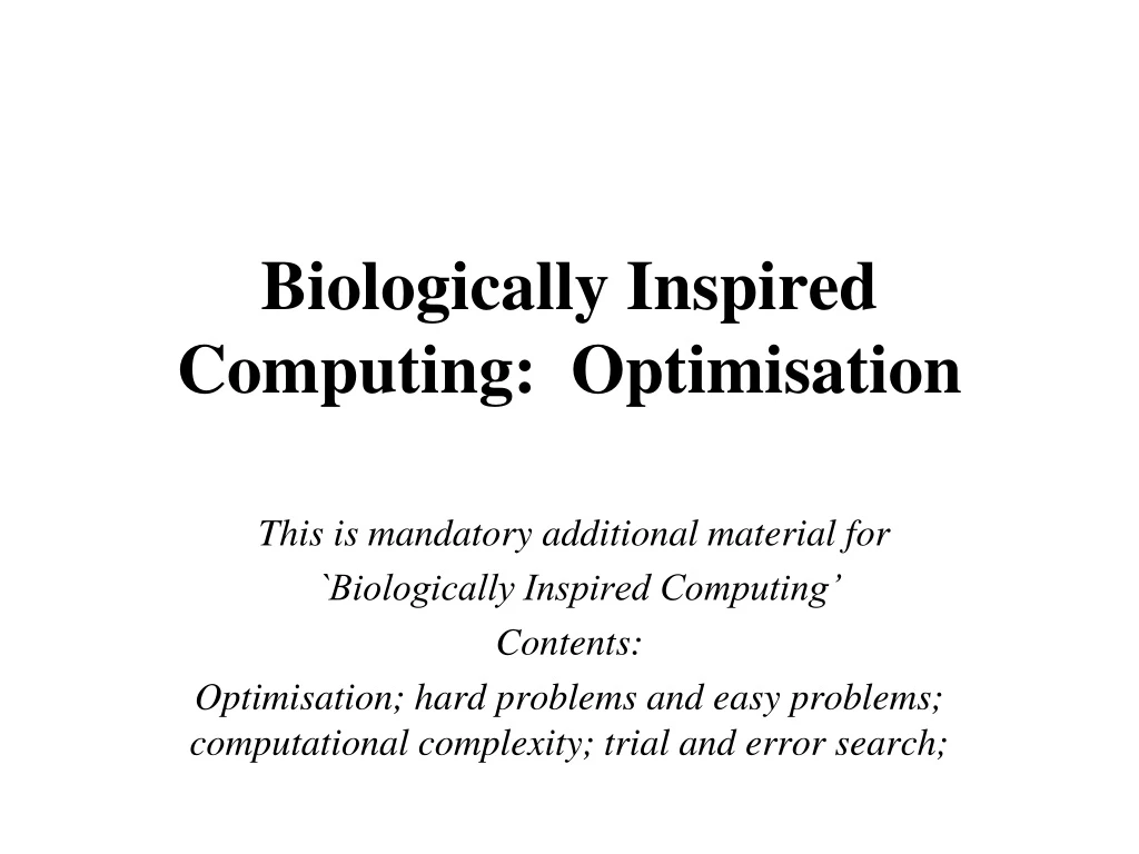 biologically inspired computing optimisation