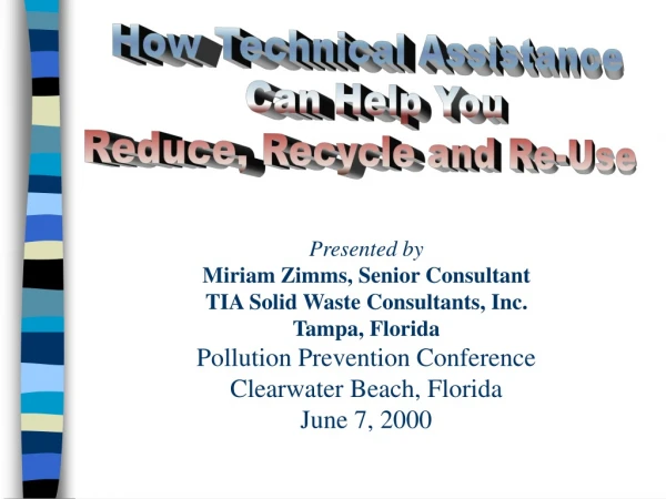 How Technical Assistance Can Help You Reduce, Recycle and Re-Use