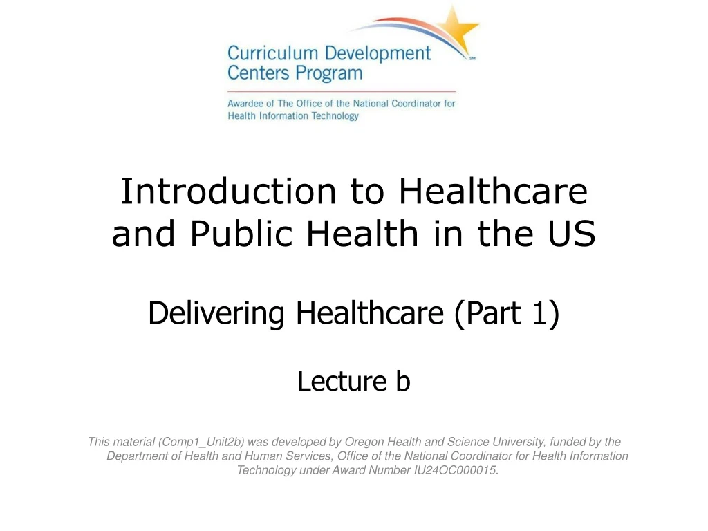 introduction to healthcare and public health in the us