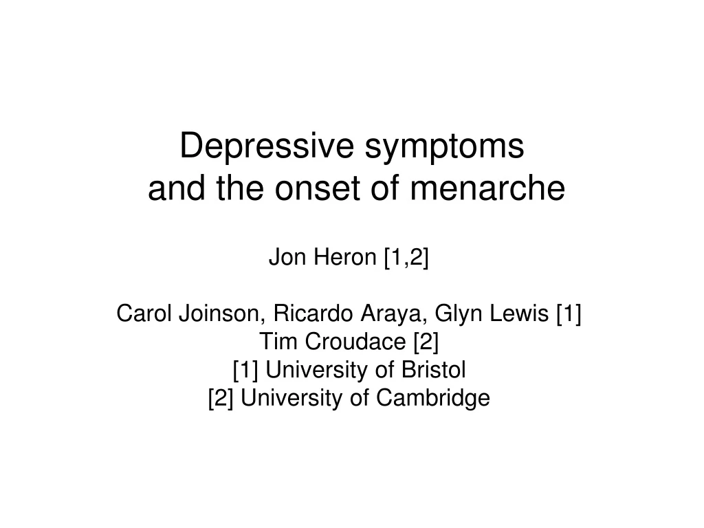 depressive symptoms and the onset of menarche