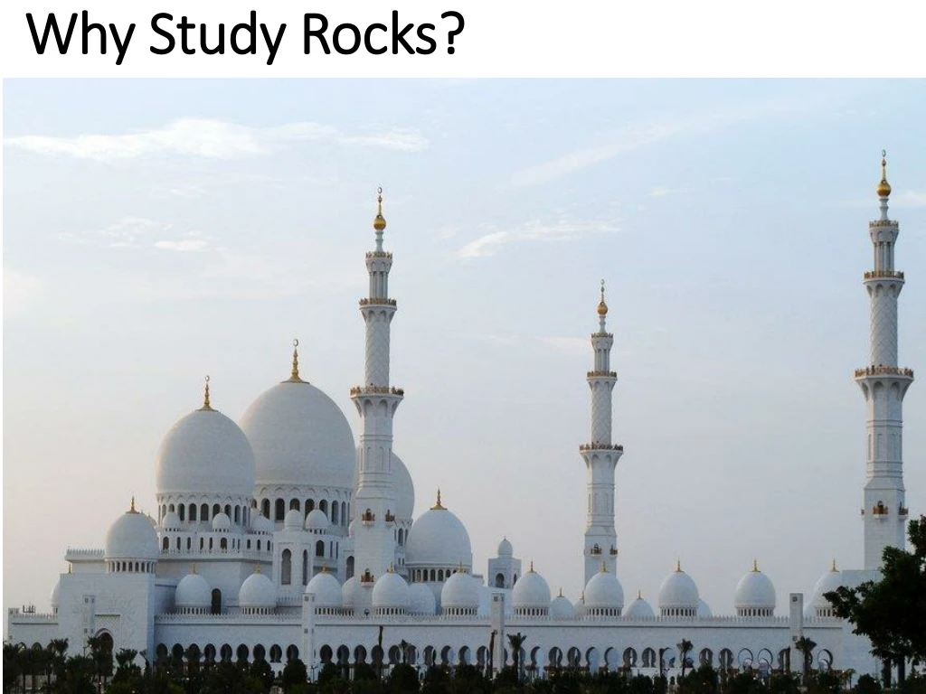 why study rocks