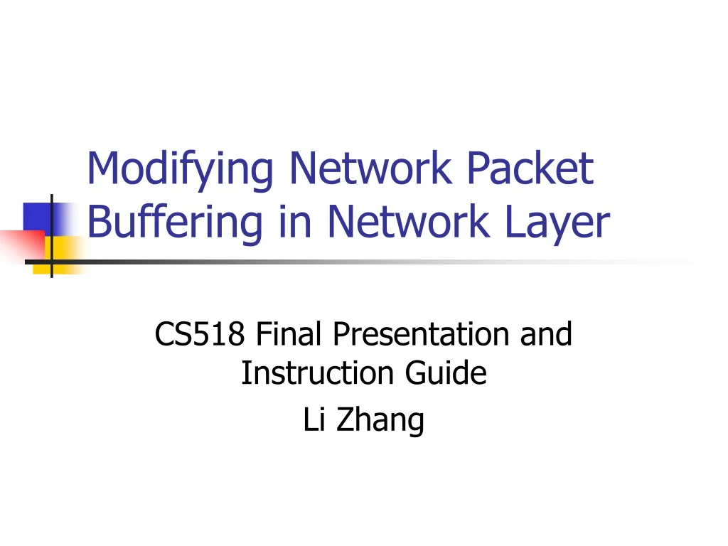 modifying network packet buffering in network layer