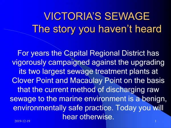 VICTORIA’S SEWAGE  The story you haven’t heard